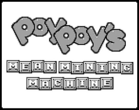 PoyPoy's Mean Mining Machine · 游戏封面