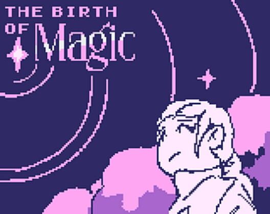 The Birth of Magic · 游戏封面