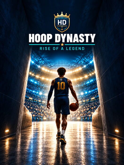 Hoop Dynasty: Rise of a Legend cover