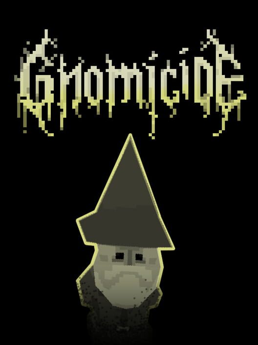 Gnomicide