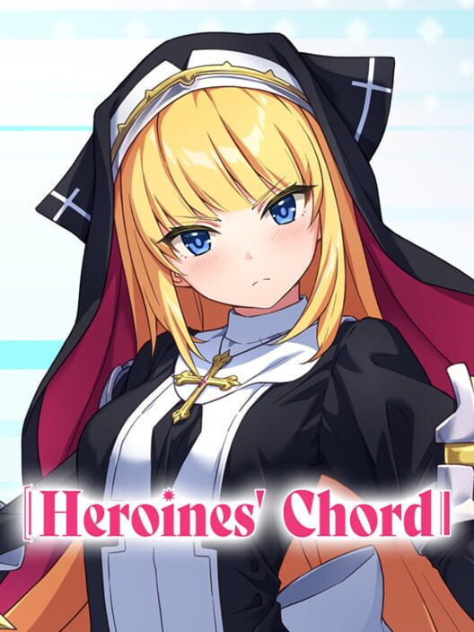 Heroines' Chord Cover
