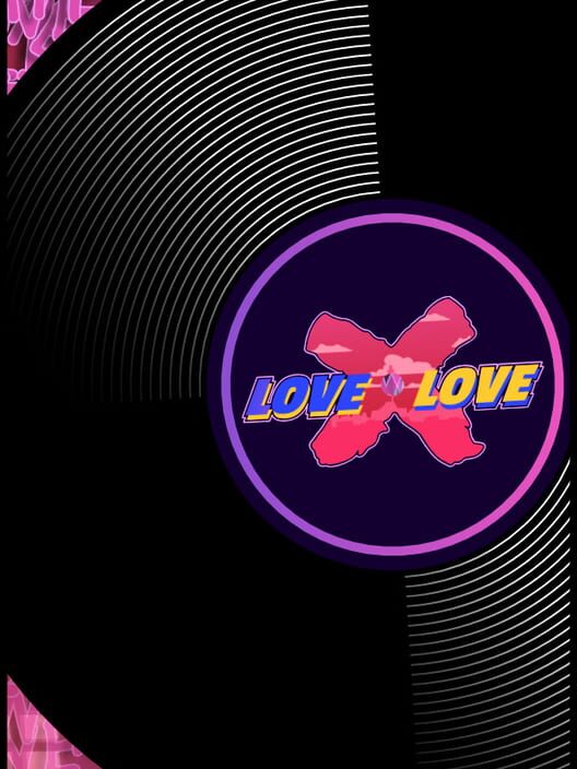 Love X Love cover