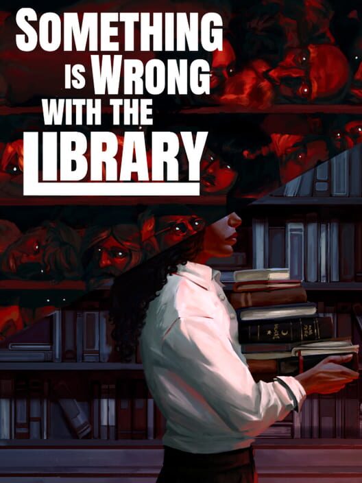 Something Is Wrong With the Library cover