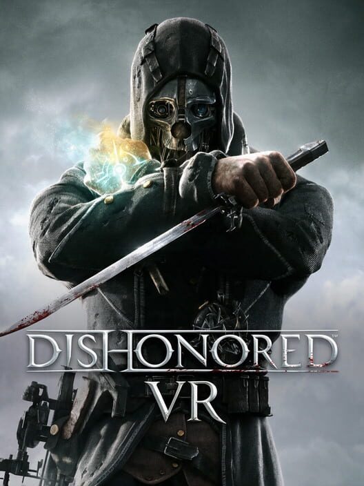 Dishonored VR Mod 封面