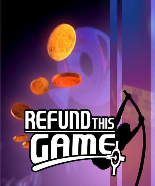Refund This Game 封面
