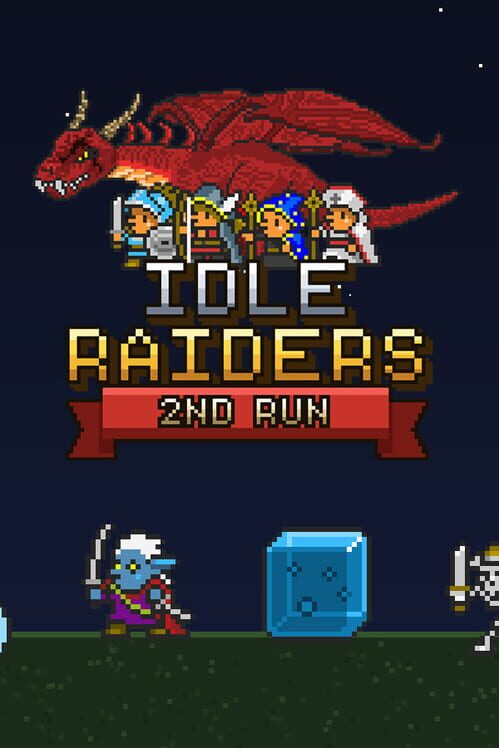 Idle Raiders: Second Run 封面