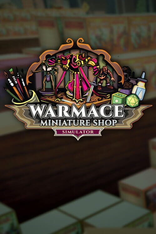 Warmace: Miniature Shop Simulator 封面