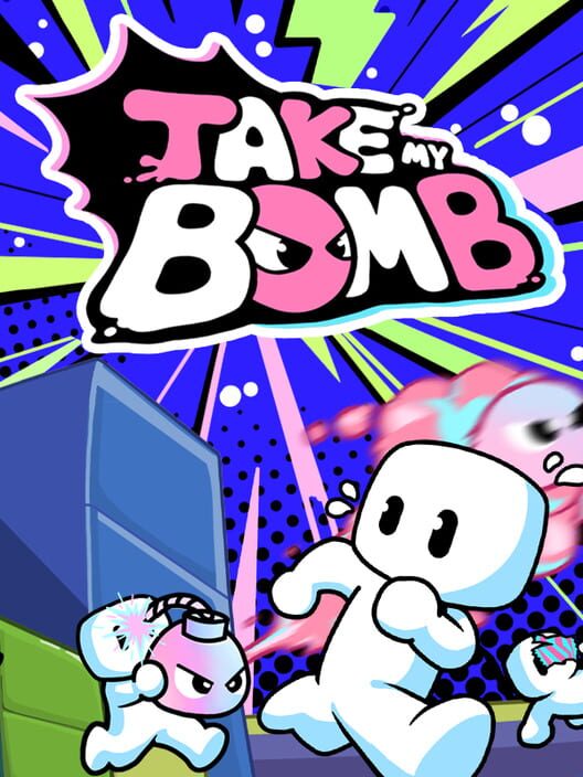 Take My Bomb 封面