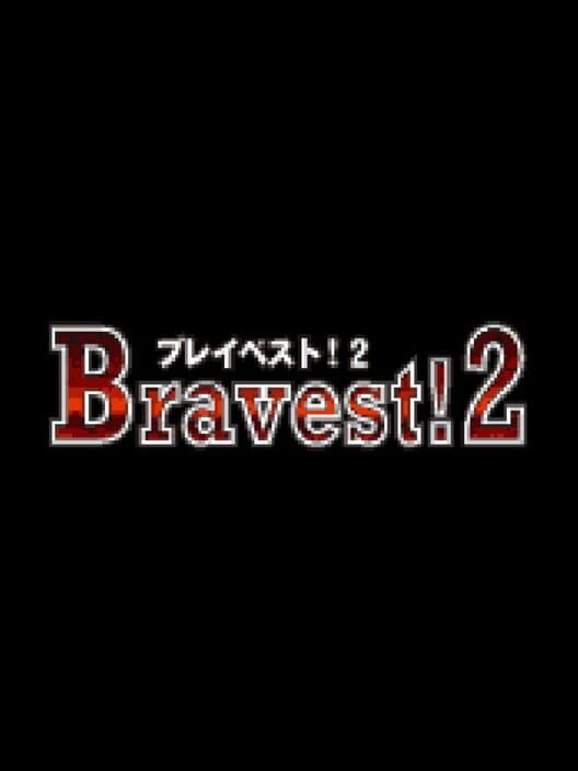 Bravest!2 封面