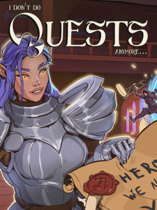 I Don't Do Quests Anymore... 封面