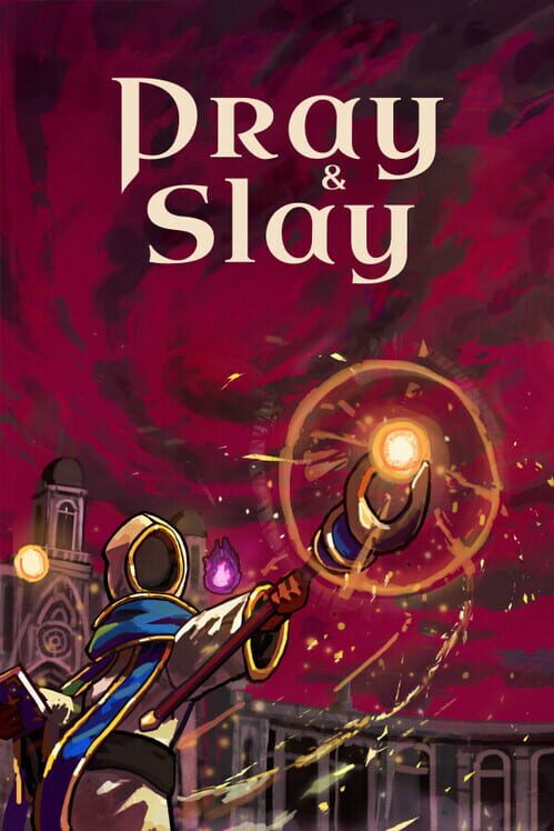 Pray & Slay 封面