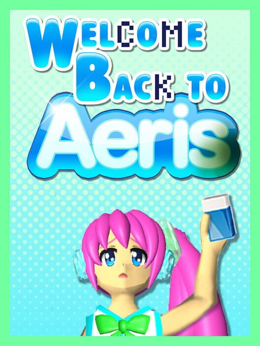 Welcome Back to Aeris 封面