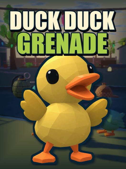 Duck Duck Grenade 封面