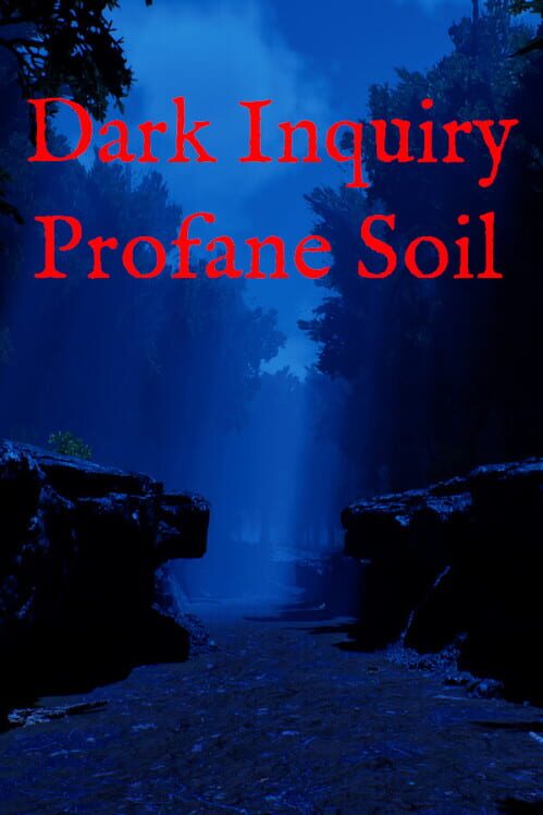 Dark Inquiry: Profane Soil 封面