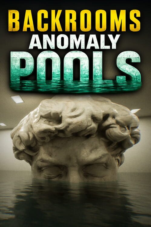 Backrooms Anomaly: Pools 封面