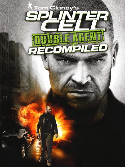 Splinter Cell: Double Agent - Recompiled cover