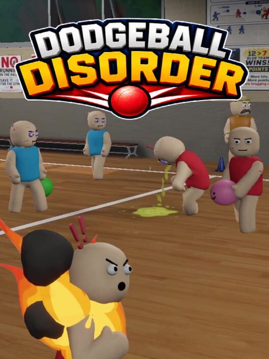Dodgeball Disorder