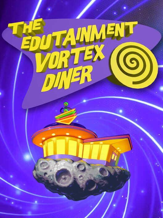 The Edutainment Vortex Diner 封面