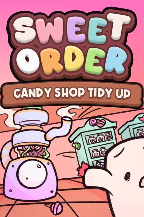 Sweet Order: Candy Shop Tidy Up! 封面