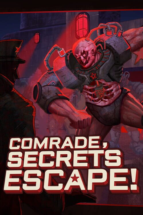 Comrade, Secrets Escape! 封面