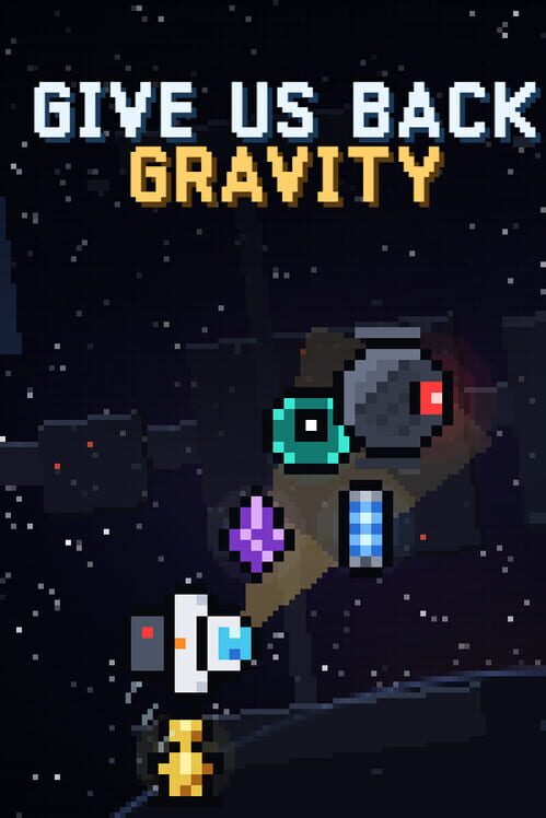 Give Us Back Gravity 封面