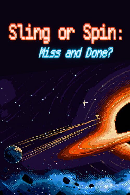 Sling or Spin: Miss and Done? 封面