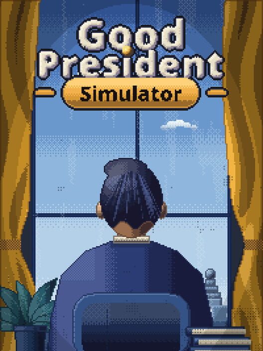 Good President Simulator 封面