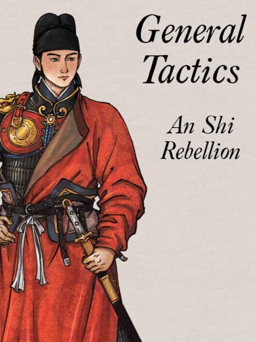 General Tactics: An Shi Rebellion 封面