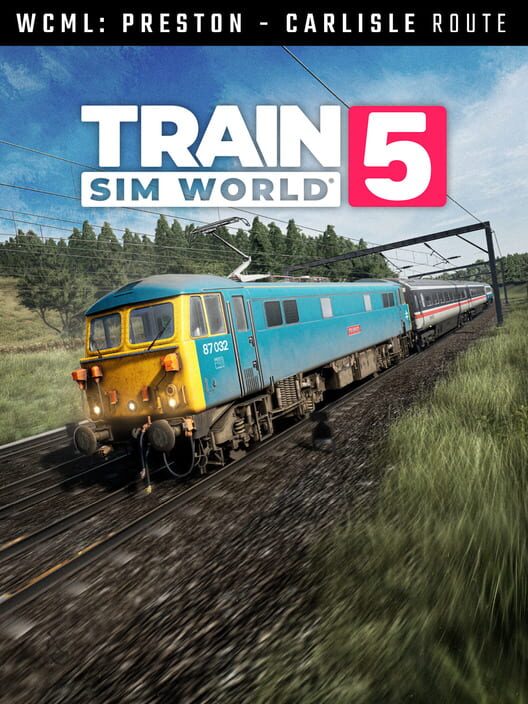 Train Sim World 5: West Coast Main Line: Preston - Carlisle cover