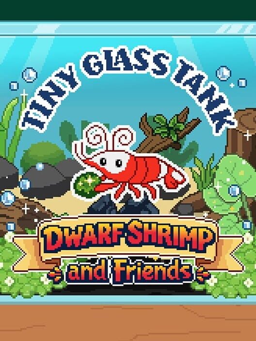 Tiny Glass Tank: Dwarf Shrimp and Friends 封面
