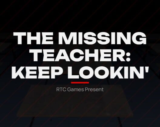 The Missing Teacher: Keep Lookin' 封面