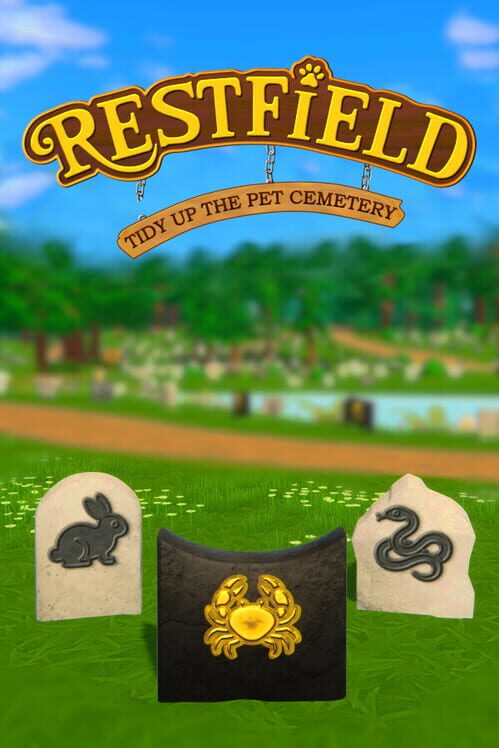 Restfield: Tidy Up the Pet Cemetery 封面