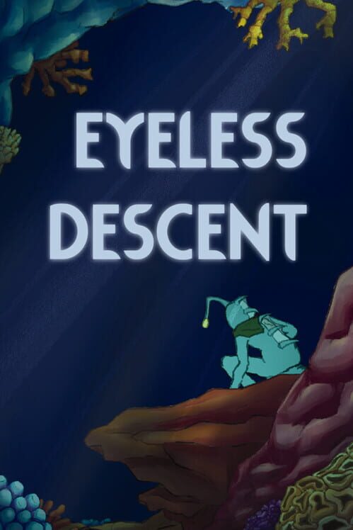 Eyeless Descent 封面