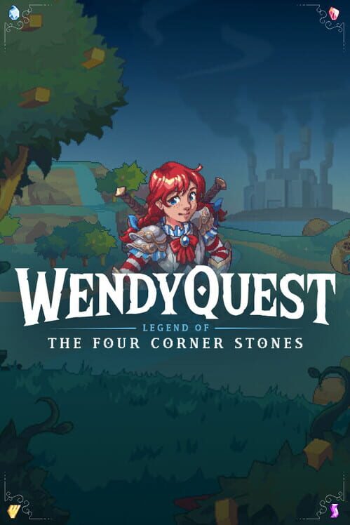 WendyQuest: Legend of the Four Corner Stones 封面