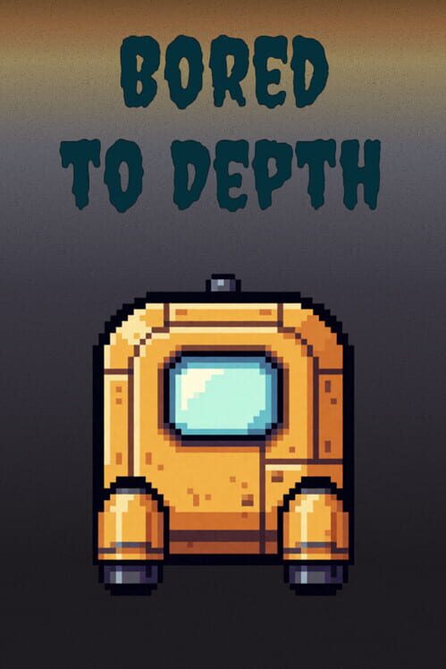 Bored to Depth 封面