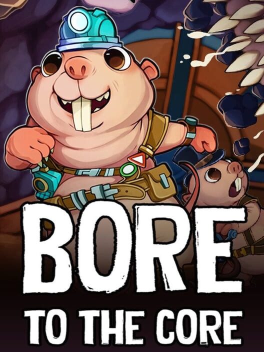 Bore to the Core 封面