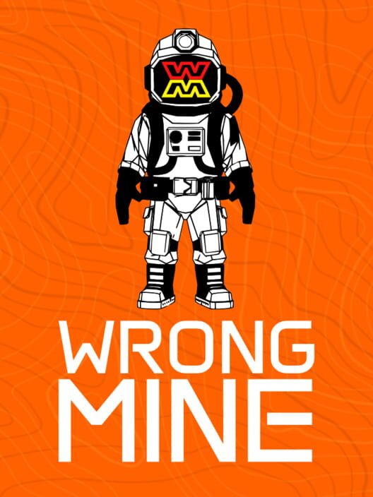 Wrong Mine