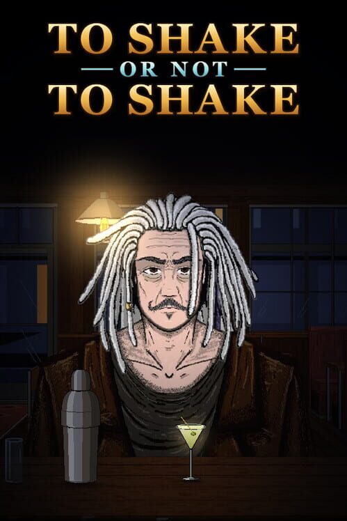 To Shake, or Not to Shake 封面