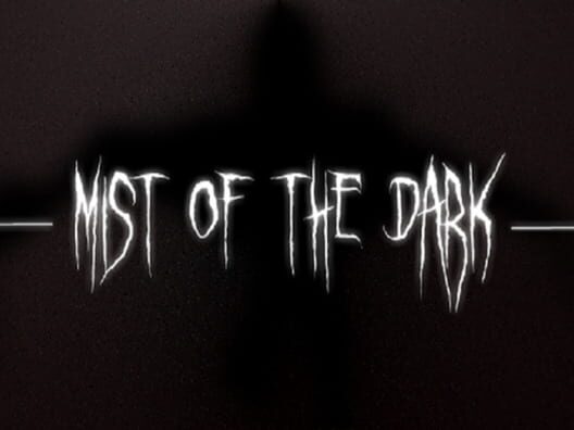 Mist of the Dark screenshot