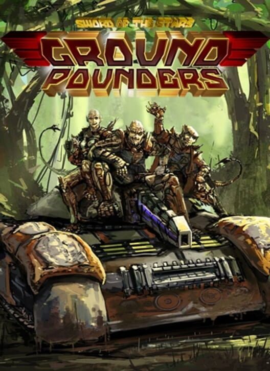 Sword of the Stars: Ground Pounders cover
