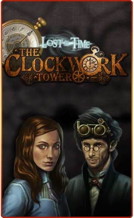 Lost in Time: The Clockwork Tower cover