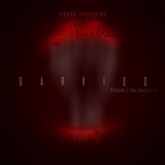 Darkiss: Chapter 1 - The Awakening cover