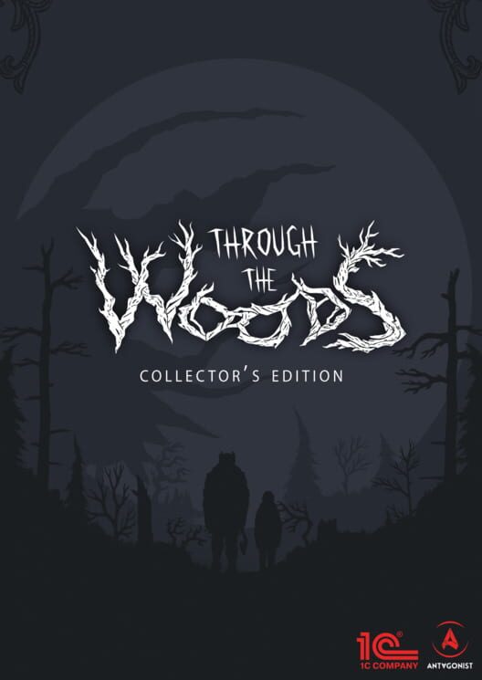 Through the Woods: Collector's Edition
