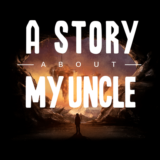 A Story About My Uncle for PC (Microsoft Windows)