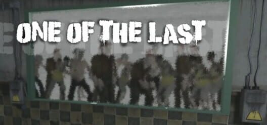 One of the Last screenshot