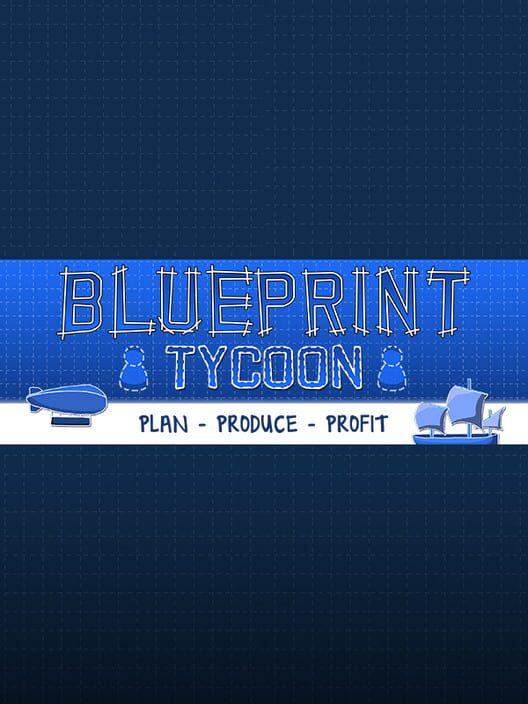 Blueprint Tycoon screenshot