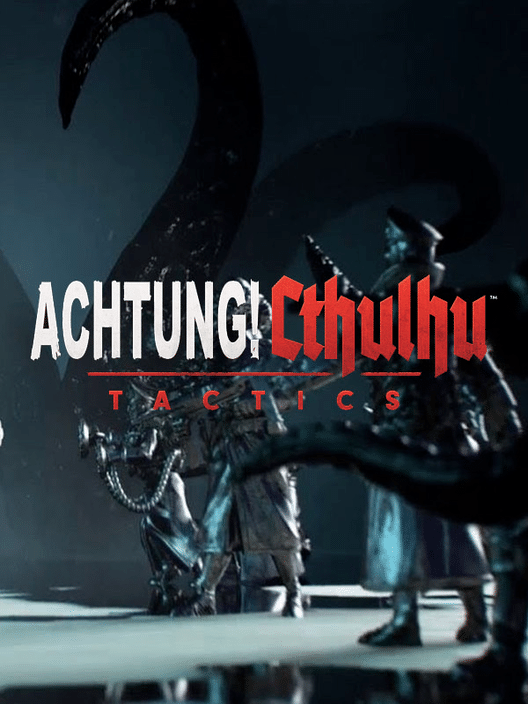 Achtung! Cthulhu Tactics for Nintendo Switch