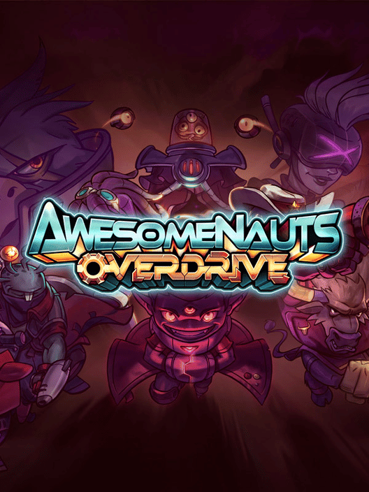 Awesomenauts Overdrive