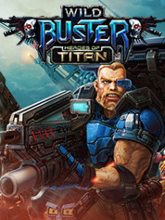 Wild Buster: Heroes of Titan cover