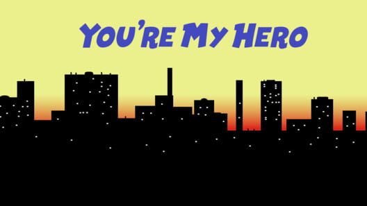 You're My Hero cover